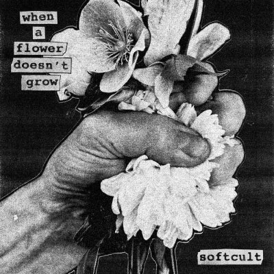 When A Flower Doesn't Grow : Softcult | HMV&BOOKS online - ELIFE040V