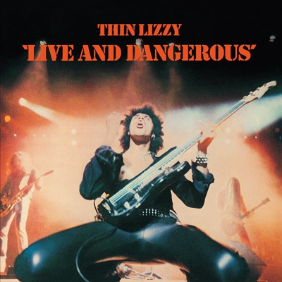 Live And Dangerous : Thin Lizzy | HMV&BOOKS online : Online