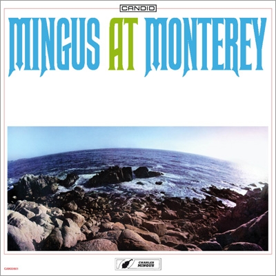 Mingus At Monterey : Charles Mingus | HMV&BOOKS online - BSMF7769