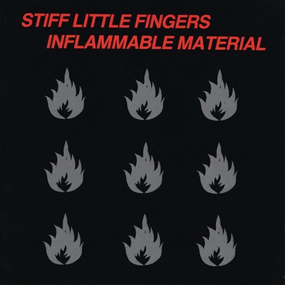 【LP/EU盤】SFL / Inflammable Material Inflammable Material (2025 Remaster)(2CD) : Stiff Little Fingers