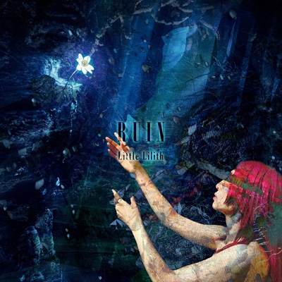 RUIN : Little Lilith | HMV&BOOKS online - LRKA-3