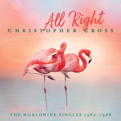 All Right: The Worldwide Singles 1980-1988 (2CD) : Christopher