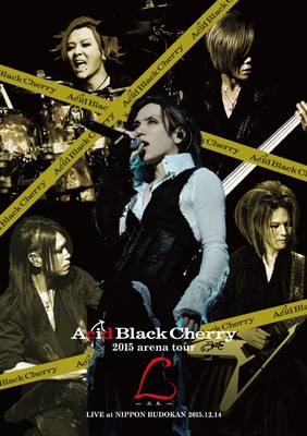 Acid Black Cherry 2015 arena tour L-エル-(3DVD+2CD) : Acid Black