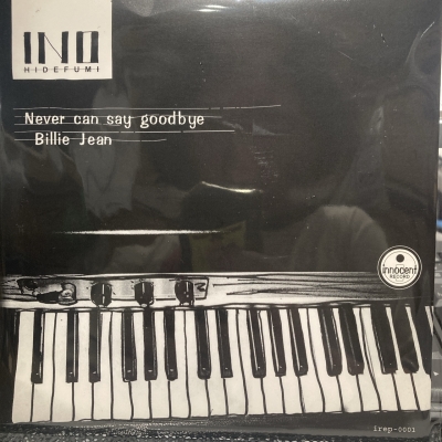中古:盤質B】 Never Can Say Goodbye : INO hidefumi（猪野 秀史