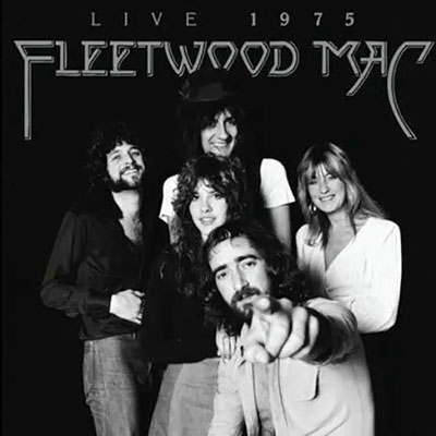 Fleetwood Mac: Live 1975 : Fleetwood Mac | HMV&BOOKS online