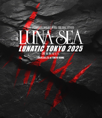 35th ANNIVERSARY TOUR ERA TO ERA -THE FINAL EPISODE-LUNATIC TOKYO