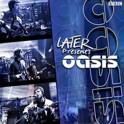 Live At LaterWith Jools Holland 11 / 02 / 2000 : OASIS