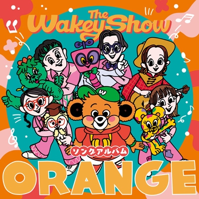 The Wakey Show ソングアルバム -ORANGE - : Wakeys | HMV&BOOKS