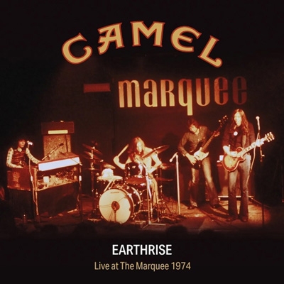 Earthrise -Live At The Marquee 1974 (2CD) : Camel | HMV&BOOKS