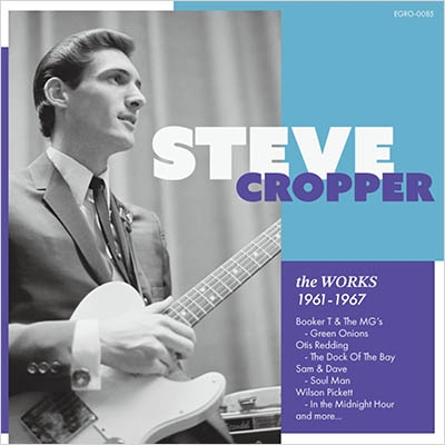 the WORKS 1961-1967 : Steve Cropper | HMV&BOOKS online - EGRO-85