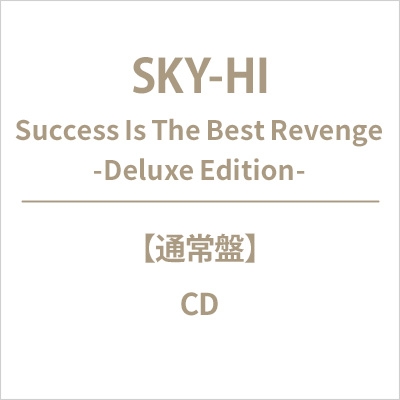 Success Is The Best Revenge -Deluxe Edition- : SKY-HI | HMV&BOOKS