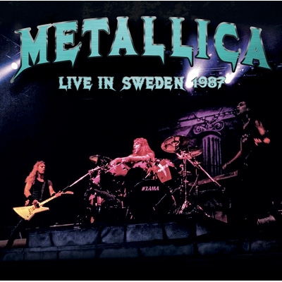 Live In Sweden 1987 (2CD) : Metallica | HMV&BOOKS online - IACD11651