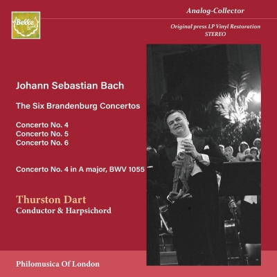 ブランデンブルク協奏曲 第2集～第4番、第5番、第6番 サーストン