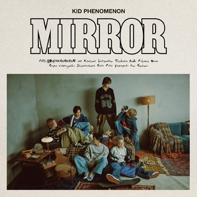 Mirror : KID PHENOMENON from EXILE TRIBE | HMV&BOOKS online - SRCL