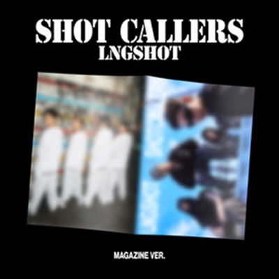 LNGSHOT EP: SHOT CALLERS (Magazine Ver.) : LNGSHOT | HMV&BOOKS