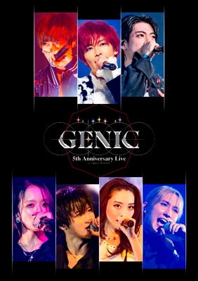 GENIC 5th Anniversary Live at 日本武道館 GENIC 5th Anniversary Live at 日本武道館 (Blu-ray) : GENIC