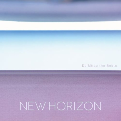 希少盤！DJ Mitsu the Beats アナログレコード 2枚セット HMV店舗在庫一覧] New Horizon【2026 RECORD STORE DAY 限定盤