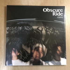 CERO 名盤 レコード OBSCURE RIDE Obscure Ride＜限定生産盤＞/cero
