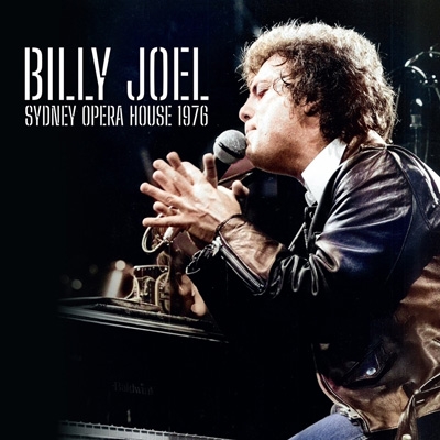 Sydney Opera House 1976 : Billy Joel | HMV&BOOKS online - IACD11675