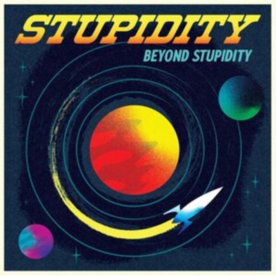 Beyond Stupidity