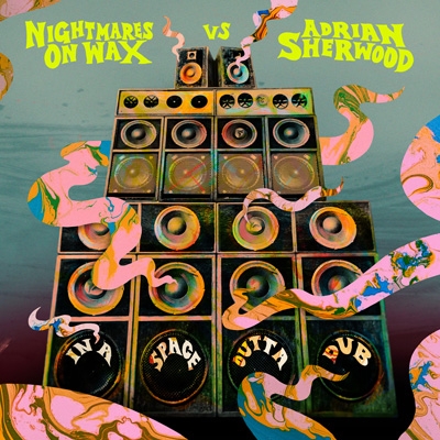 In A Space Outta Dub : Nightmares on Wax X Adrian Sherwood