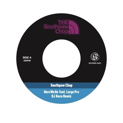Here We Go (DJ KOCO Remix)(7インチシングルレコード) : Southpaw