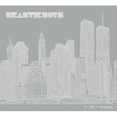 To The 5 Boroughs 【限定盤】(2CD) : Beastie Boys | HMV&BOOKS