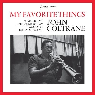 My Favorite Things (Reserve) : John Coltrane | HMV&BOOKS online