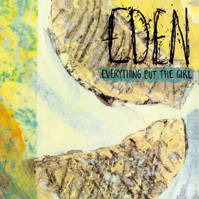 Everything But The〜/Each and〜エヴリシング・バット〜 音がいいにもほどがある！ 〜第22回 エヴリシング・バット・ザ・ガール