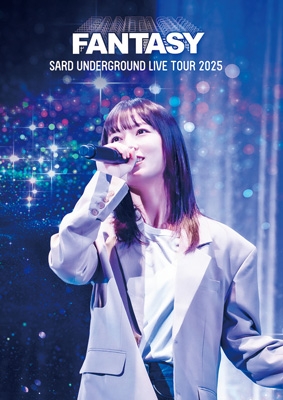 SARD UNDERGROUND LIVE TOUR 2025 [FANTASY] (2Blu-ray) : SARD