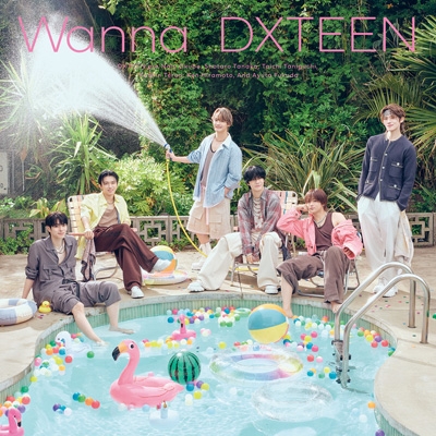 Wanna【初回限定盤B】(CD＋Photobook ) : DXTEEN | HMV&BOOKS online