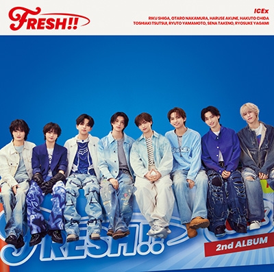 FRESH!!【初回限定盤B】(CD+Blu-ray) : ICEx | HMV&BOOKS online