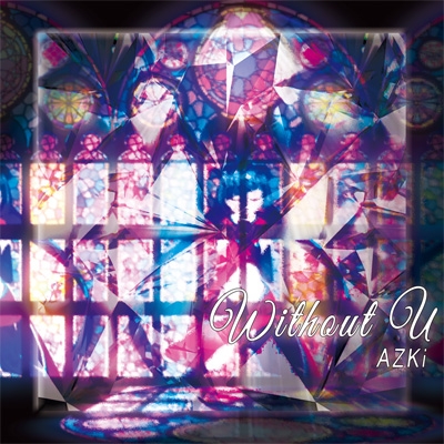 「ホロライブプロダクション」 AZKi / without U(Type-B) Amazon.co.jp: without U(Type-B): ミュージック