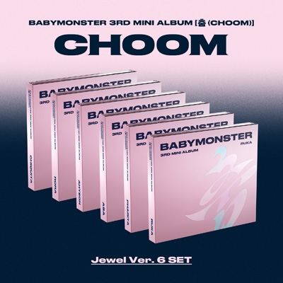 特典付き　BABYMONSTER Jewel Ver 6種セット 3rd Mini Album: CHOOM (Jewel Ver.＜6Ver.SET＞)【完全生産限定盤