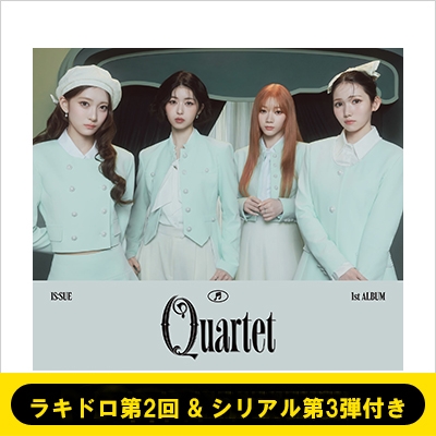 ラキドロ第2回 & シリアル第3弾付き》QUARTET《全額内金》 : IS:SUE