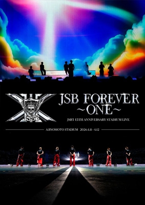 三代目 J SOUL BROTHERS STADIUM LIVE 2DVD 三代目 J SOUL BROTHERS 15TH ANNIVERSARY STADIUM LIVE ”JSB FOREVER
