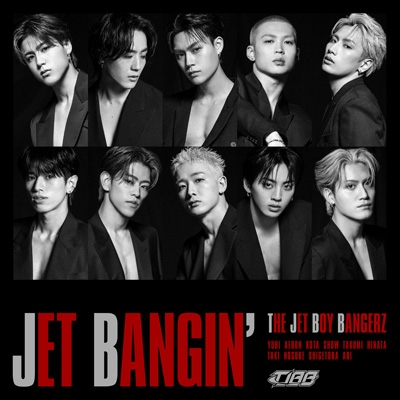 JET BANGIN'【初回生産限定MV盤】(CD+Blu-ray) : THE JET BOY BANGERZ