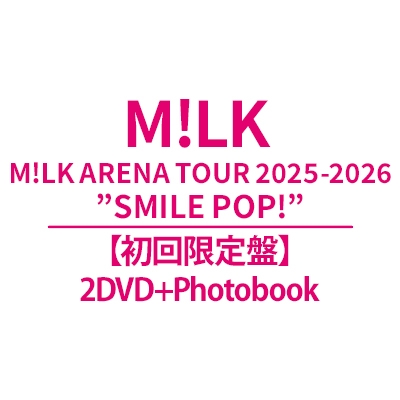 M!LK ARENA TOUR 2025-2026 