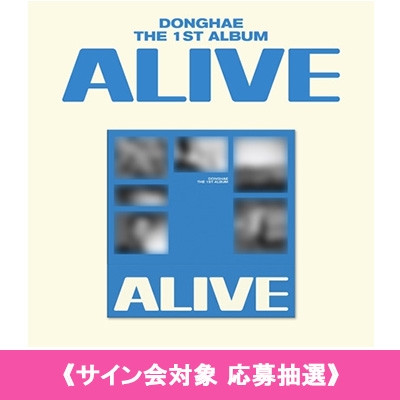 7/17 東京《サイン会対象 応募抽選》 THE 1ST ALBUM [ALIVE] PHOTO