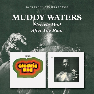 Electric Mud / After The Rain : Muddy Waters | HMV&BOOKS online