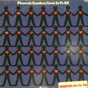 中古:盤質B】 Love In Us All : Pharoah Sanders | HMV&BOOKS online