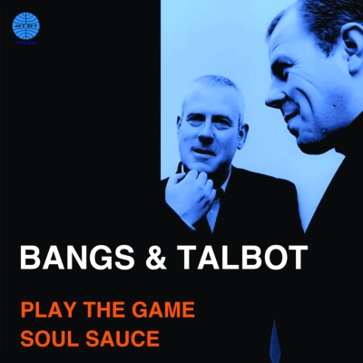 Play The Game / Soul Sauce（7インチシングルレコード） : Bangs