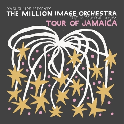 TOUR OF JAMAICA (7インチシングルレコード) : THE MILLION IMAGE