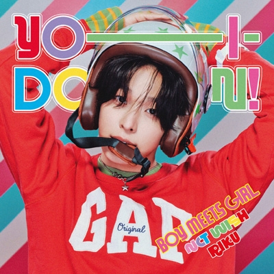 YO-I-DON! / BOY MEETS GIRL [Limited Edition RIKU Ver.] : NCT WISH