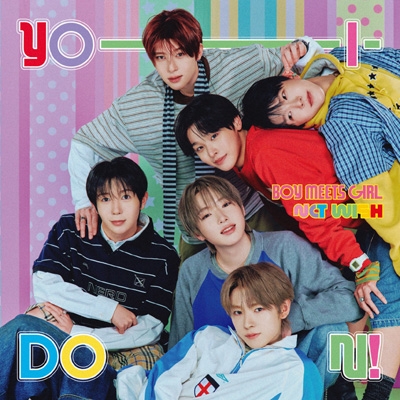 K-POP・アジア NCT WISH YO-I-DON! / BOY MEETS GIRL YO-I-DON! / BOY MEETS GIRL 【通常盤 YO-I-DON! Ver.】 : NCT WISH