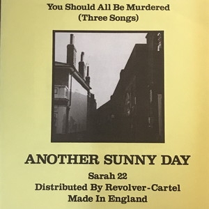 中古:盤質B】 You Should All Be Murdered : Another Sunny Day 
