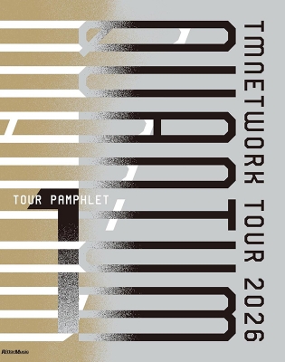 TM NETWORK TOUR 2026 QUANTUM TOUR PAMPHLET 1 : TM NETWORK