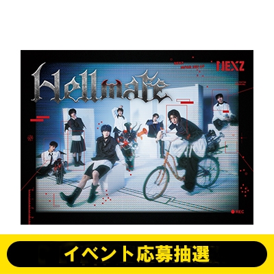 ≪6/10(水）大阪会場：イベント応募抽選≫Hellmate【初回生産限定盤A