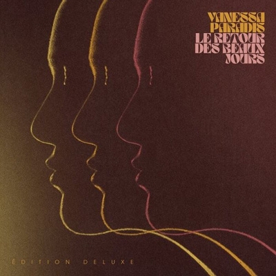Le Retour Des Beaux Jours (CD+DVD) : Vanessa Paradis | HMV&BOOKS