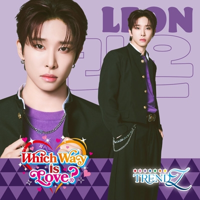 Which Way is Love? (LEON ver) : TRENDZ | HMV&BOOKS online - AVCD-61804